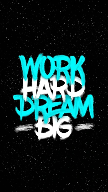 Work Hard Dream Big Wallpaper