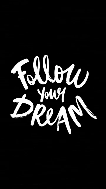 Follow Your Dream Quote