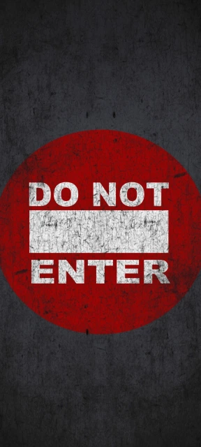 Do Not Enter Sign