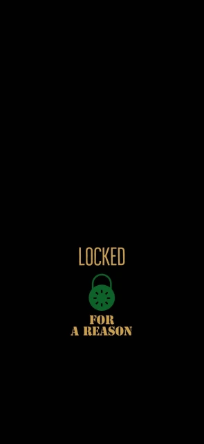 Locked for a Reason Wallpaper