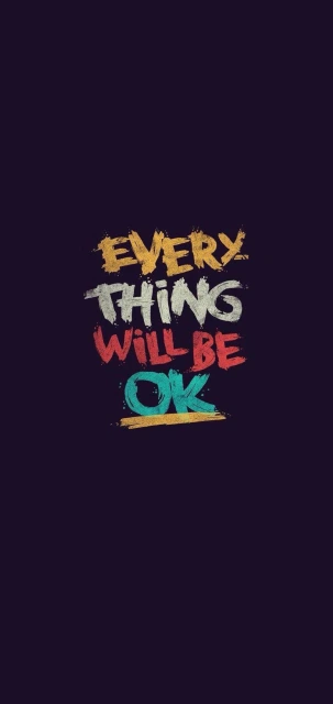 Every Thing Will Be Ok