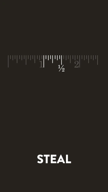 Ruler and Steal Text