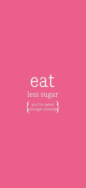 Eat Less Sugar Background