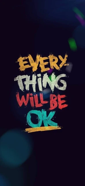 Everything Will Be Fine Background