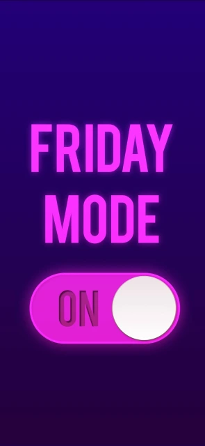 Friday Mode ON Background