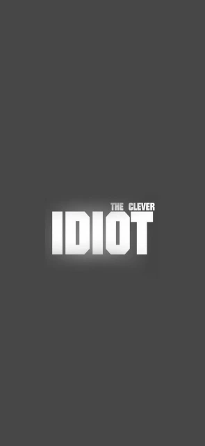 Idiot Background