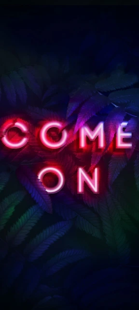 Neon Come On Sign