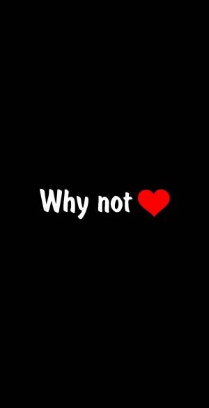 Why Not Phone Wallpaper 300x585 - Samsung Galaxy S21 5G Wallpapers