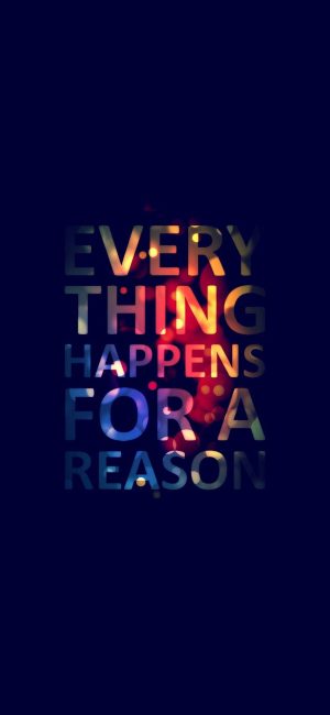 Everything For Reason Wallpaper 886x1920 300x650 - Motivational Phone Wallpapers