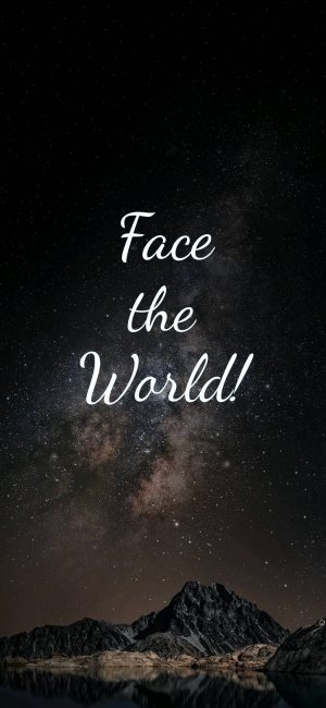 Face The World Wallpaper 886x1920 300x650 - iPhone Quote Wallpapers