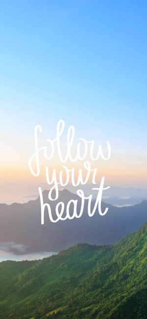 Follow Your Heart Wallpaper 1012x2191 300x650 - iPhone Quote Wallpapers