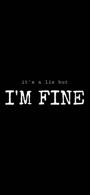 I Am Not Fine Wallpaper 885x1917 300x650 - iPhone Quote Wallpapers