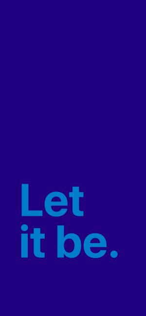 Let It Be Wallpaper 1080x2340 300x650 - Motivational Phone Wallpapers