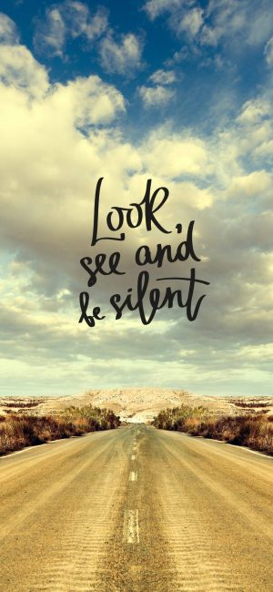 Look And See Wallpaper 300x650 - Motivational Phone Wallpapers