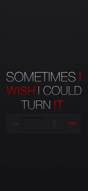 Sometimes I Wish Wallpaper 701x1519 300x650 - iPhone Quote Wallpapers