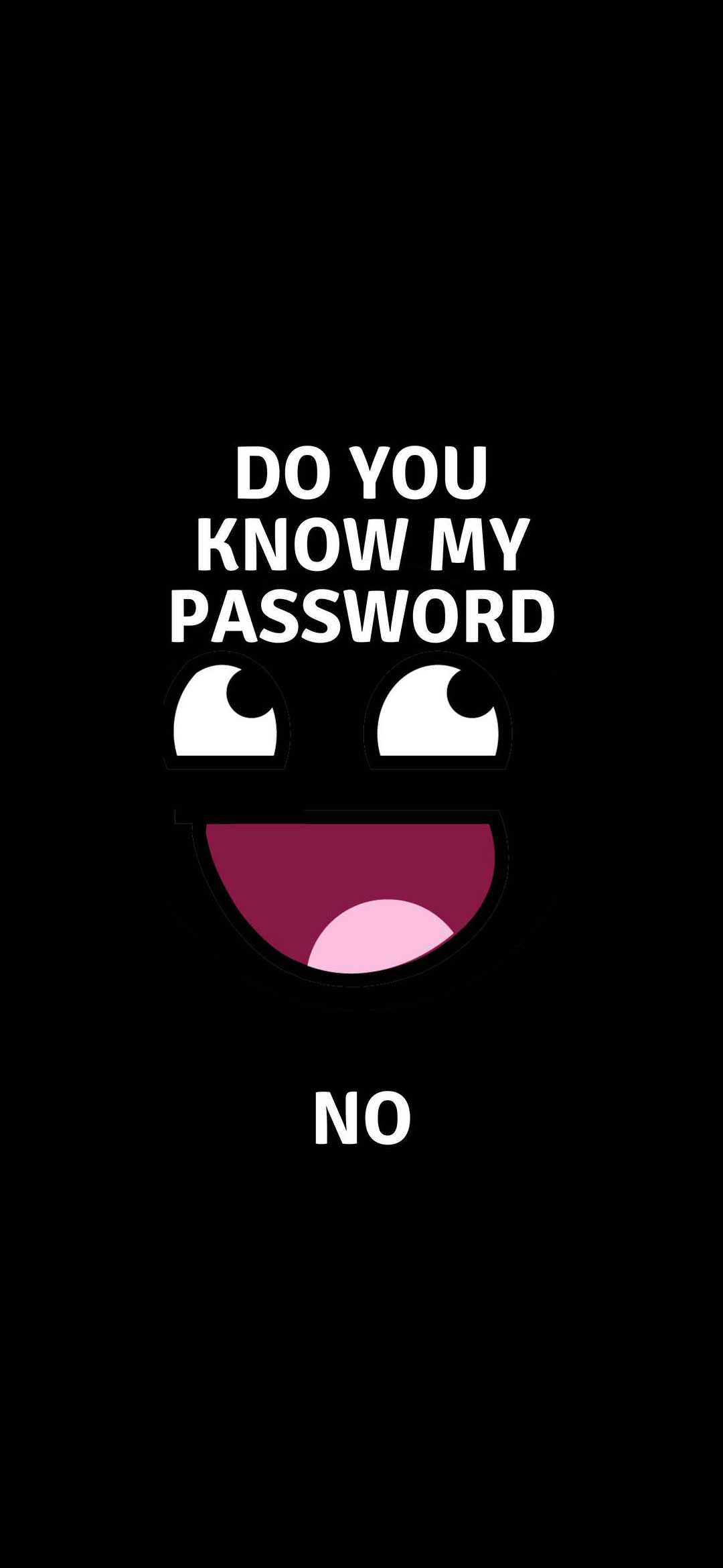 Download You Dont Know My Password Text On Black Wallpaper  Wallpaperscom